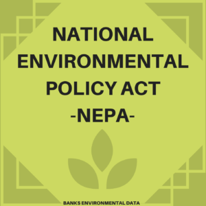 NATIONALENVIRONMENTAL POLICY ACT-NEPA-