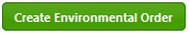 Create Environmental Order Button